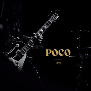 Poco - LIVE! , Poco