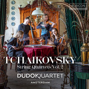 Tchaikovsky: String Quartet No.3, String Quartet Movement the Seasons