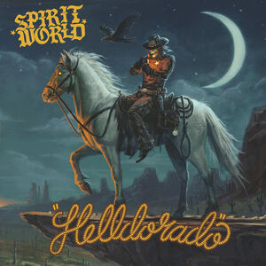 Helldorado , Spiritworld