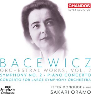 Bacewicz: Orchestral Works, Vol. 2 , Peter Donohoe
