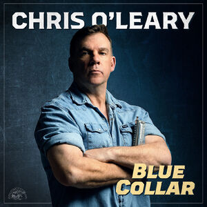 Blue Collar , Chris O'Leary