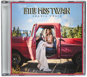 Little Miss Twain , Shania Twain