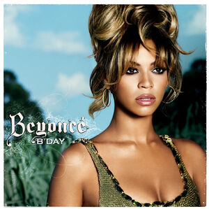 B'day , Beyoncé
