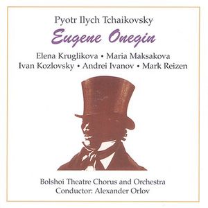 Eugene Onegin-Comp Opera , P.I. Tchaikovsky