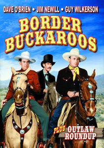 Border Buckaroos / Outlaw Roundup , Dave O'Brien
