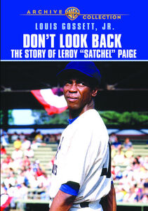 Don't Look Back: The Story of LeRoy &quot;Satchel&quot; Paige