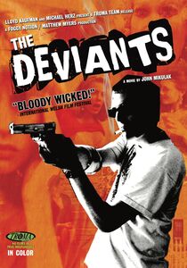 The Deviants , Nick Stavrides