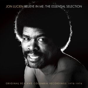 Believe in Me: The Essential Selection , Jon Lucien