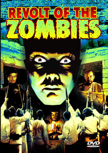 Revolt of the Zombies , George Cleveland