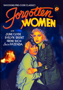 Forgotten Women , Evelyn Brent