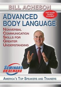 Advanced Body Language: Nonverbal Communication Skills For GreaterUnderstanding