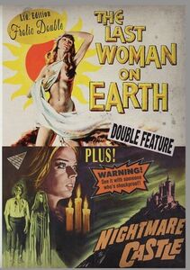The Last Woman on Earth / Nightmare Castle