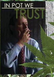 In Pot We Trust