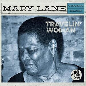 Travelin' Woman , Mary Lane