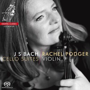 Bach: Cello Suites (violin Transcription) , Rachel Podger