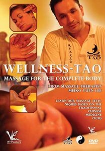 Wellness-Tao: Massage For The Complete Body
