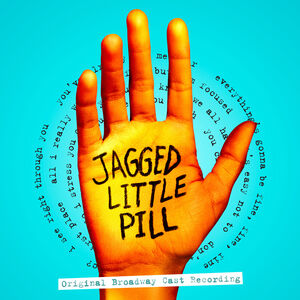 Jagged Little Pill