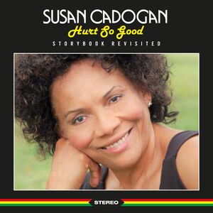 Hurt So Good: Storybook Revisited , Susan Cadogan