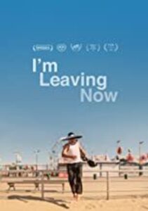 I'm Leaving Now (ya Me Voy)