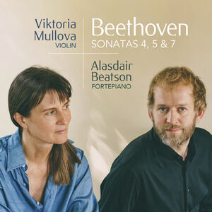 Beethoven: Sonatas 4, 5 & 7 , Viktoria Mullova