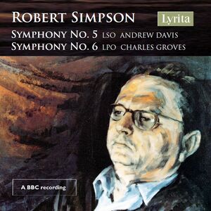 Symphonies 5 & 6 , London Symphony Orchestra Davis London Philharmonic Orchestra Groves
