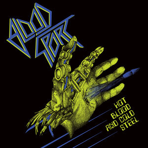 Hot Blood And Cold Steel