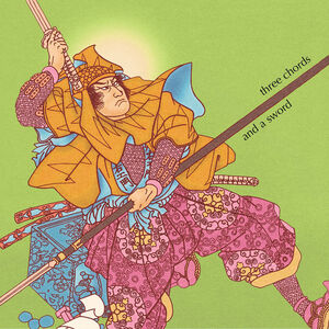 Three Chords and a Sword: Solo Cover Versions 1988-2021 , Alan Licht