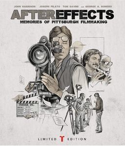 Aftereffects: Memories Of Pittsburgh Filmmaking