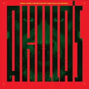 Akilla's Escape (Original Soundtrack) , Akilla's Escape - O.S.T.