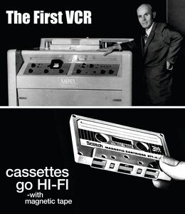 The First VCR /  Cassettes Go Hi-Fi