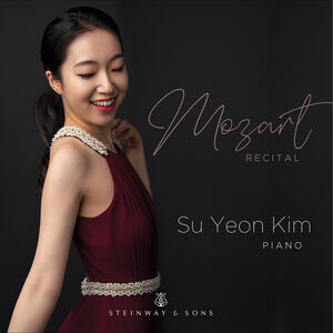 Mozart Recital , Su Yeon Kim