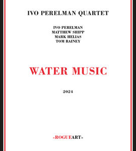 Water Music , Ivo Perelman