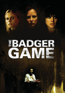 The Badger Game