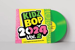 Kidz Bop 2024 Vol. 2 , Kidz Bop Kids