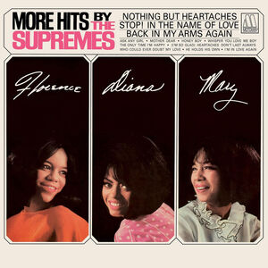 More Hits By The Supremes , The Supremes