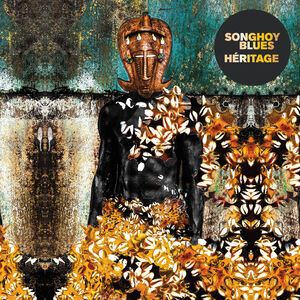 Heritage , Songhoy Blues
