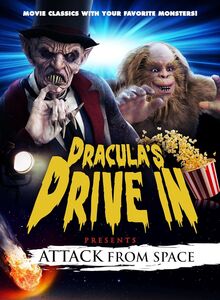 Dracula's Drive-In: Attack From Space