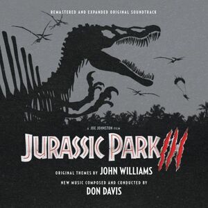 Jurassic Park III (Original Soundtrack) - Remastered & Expanded [Import]