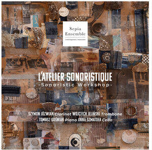 L Atelier Sonoristique , Sepia Ensemble