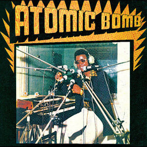 Atomic Bomb , William Onyeabor