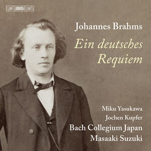 Brahms: Ein deutsches Requiem , Jochen Kupfer