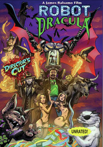 Robot Dracula Director's Cut , James Balsamo
