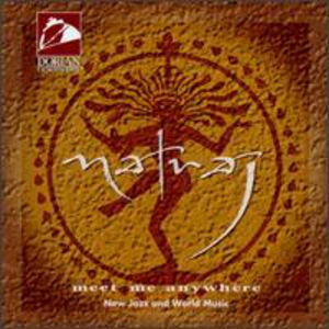 Meet Me Anywhere , Natraj