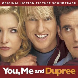 You Me & Dupree (Original Soundtrack)