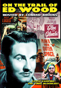 Edward D. Wood Jr. Tribute Double Feature , Conrad Brooks