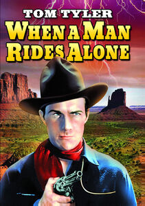 When a Man Rides Alone