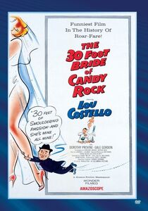 The 30 Foot Bride of Candy Rock , Lou Costello