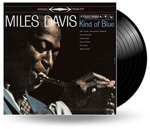 Kind of Blue , Miles Davis
