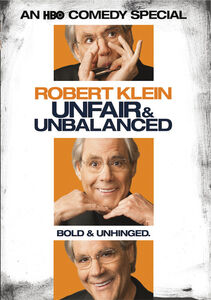 Robert Klein: Unfair and Unbalanced