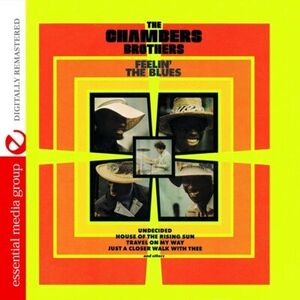 Feelin' the Blues , The Chambers Brothers